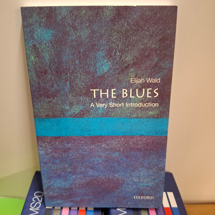Second Hand The Blues A Very Short Introduction Book by Elijah Wald