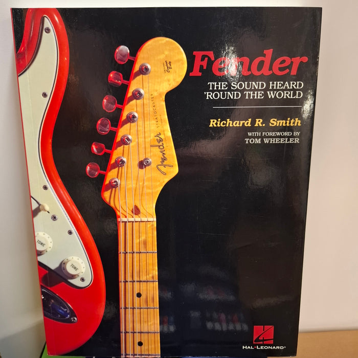 Second Hand Fender The Sound Heard 'Round The World Book by Richard Smith