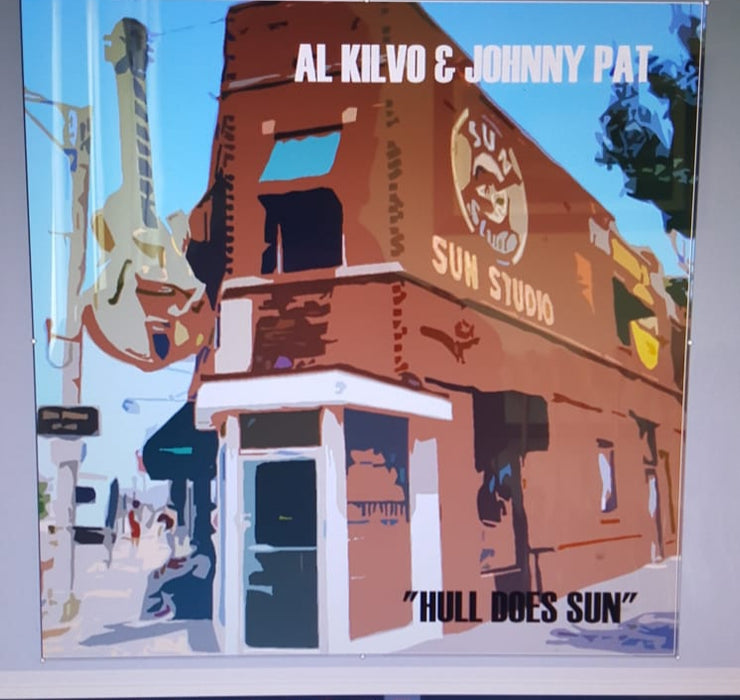 Al Kilvo & Johnny Pat 'Hull does Sun' CD