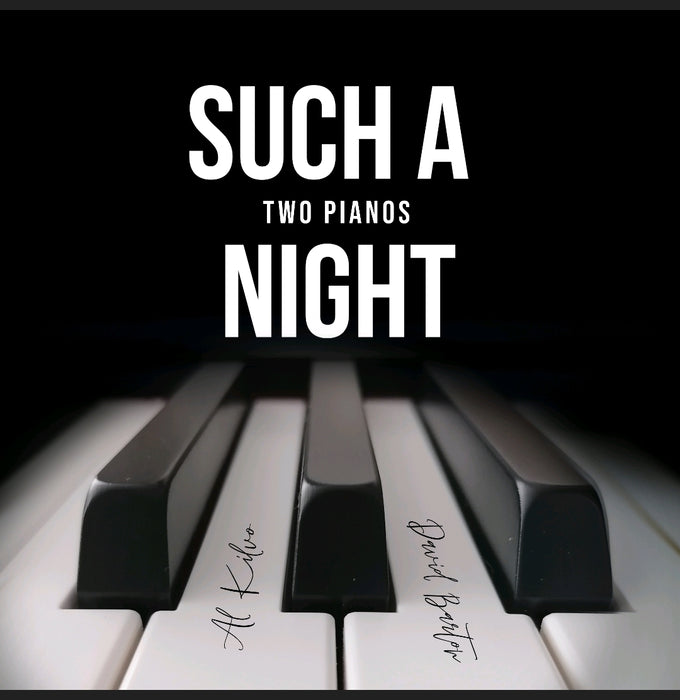 *NEW* TWO PIANOS CD  'Such A Night'